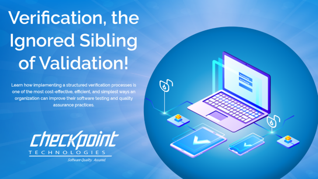 Verification, the Ignored Sibling of Validation!
